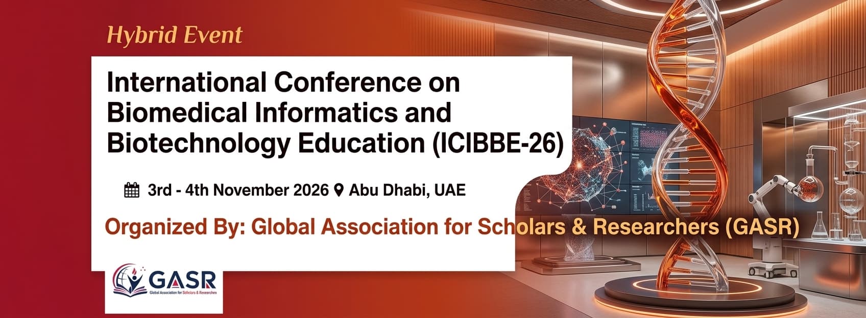 International Conference on Biomedical Informatics and Biotechnology Education (ICIBBE-26)