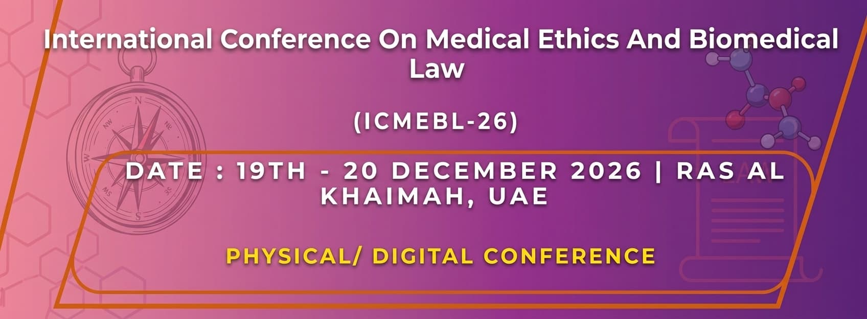 International Conference Medical Ethics and Biomedical Law (ICMEBL-26)