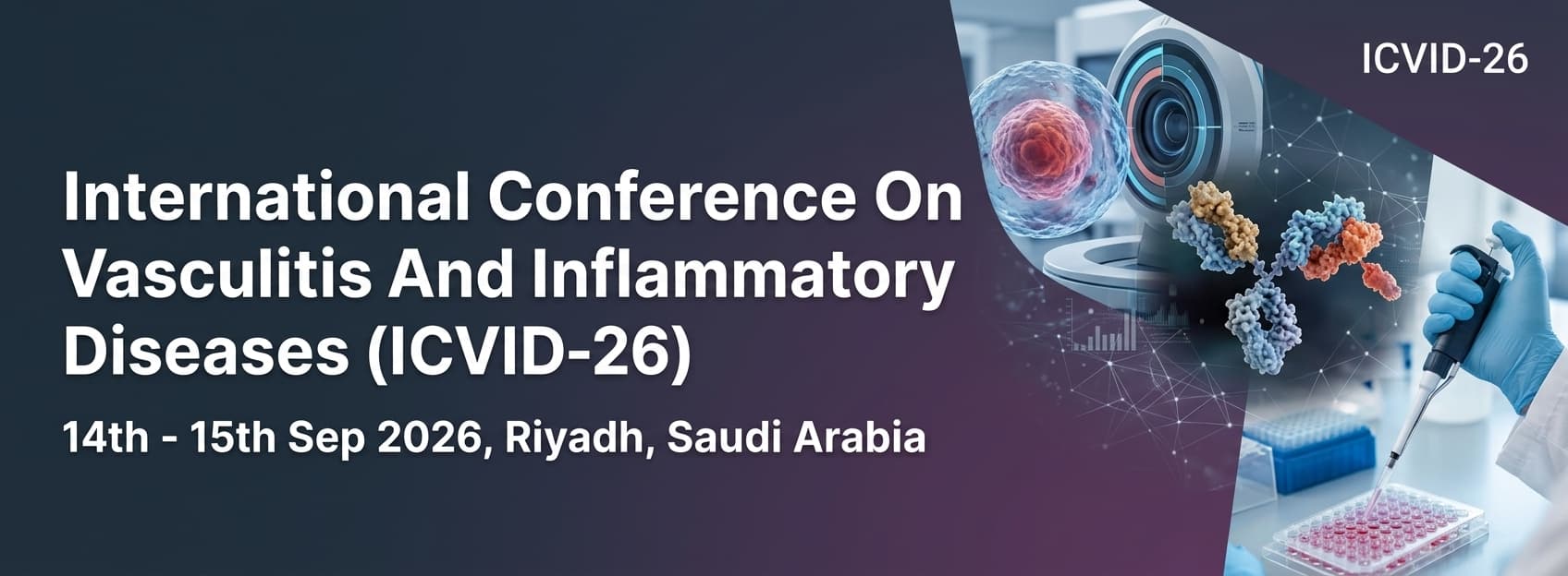 International Conference On Vasculitis And Inflammatory Diseases (ICVID-26)