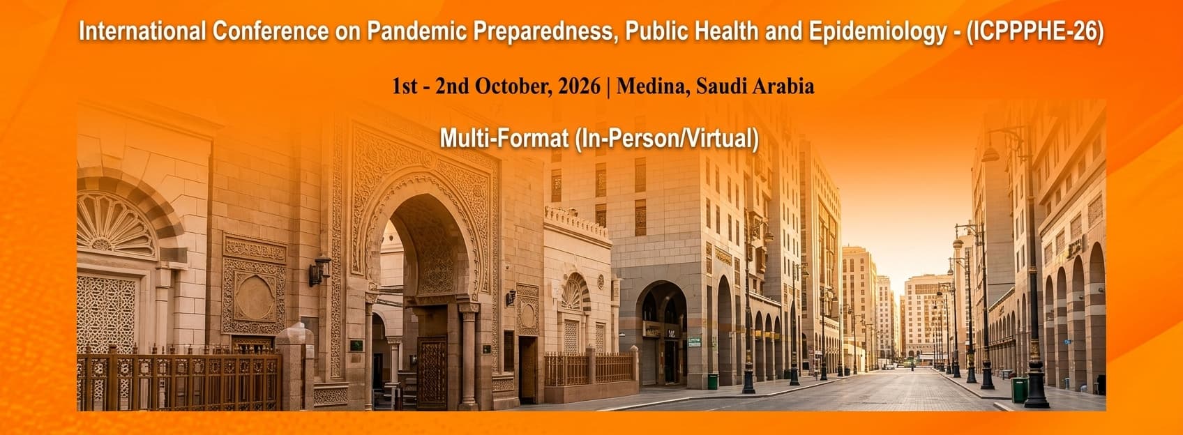 International Conference on Pandemic Preparedness, Public Health and Epidemiology - (ICPPPHE-26)