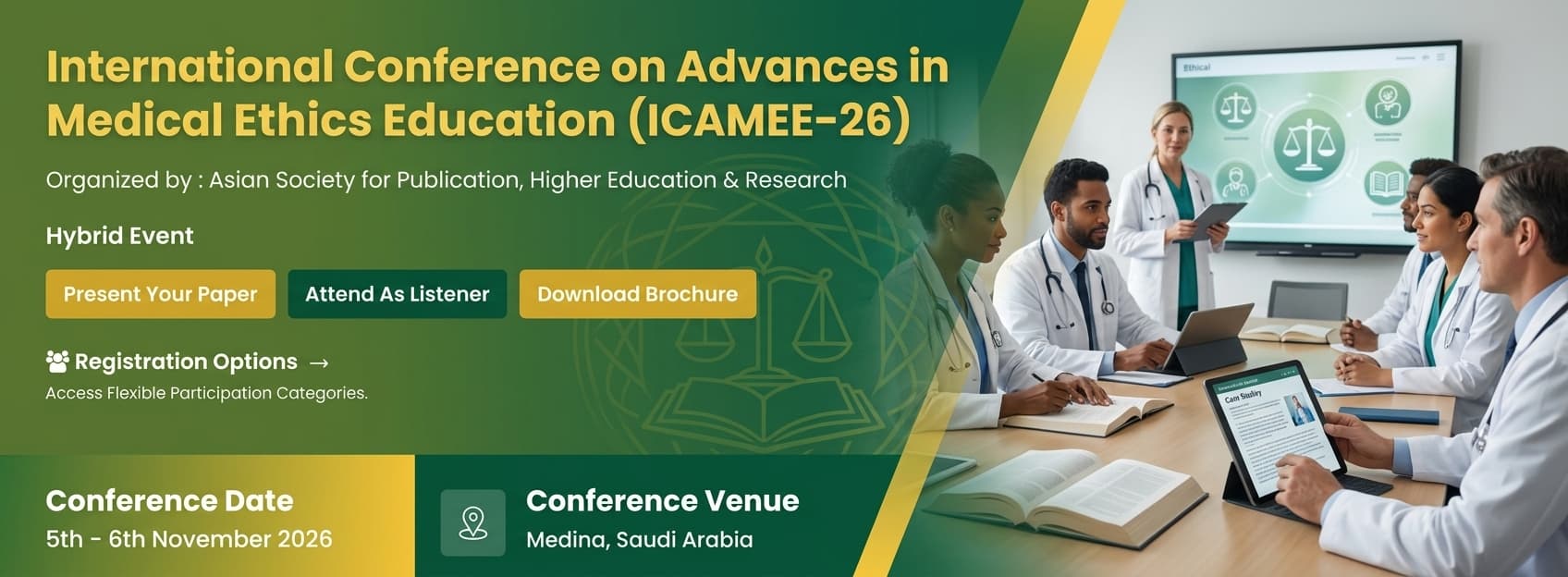 International Conference on Advances in Medical Ethics Education (ICAMEE-26)