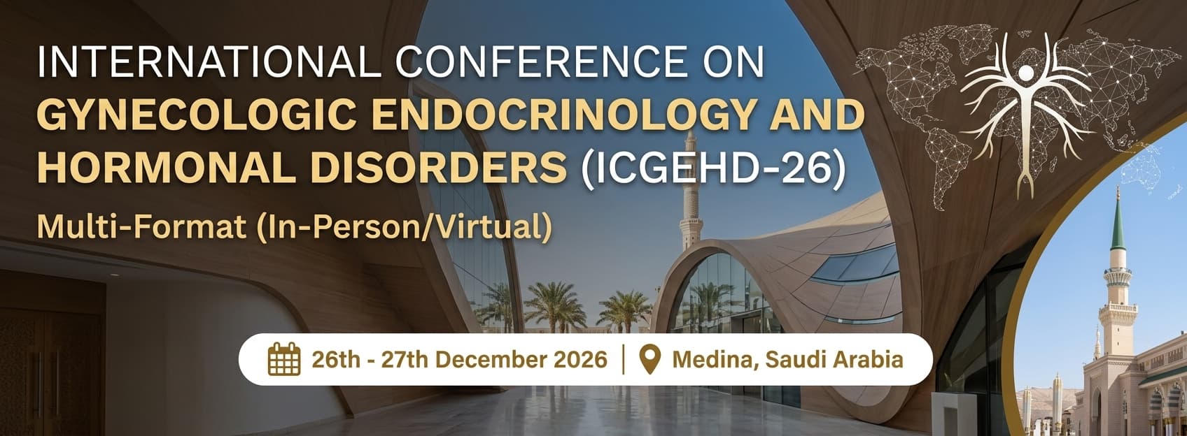 International Conference on Gynecologic Endocrinology and Hormonal Disorders (ICGEHD-26)