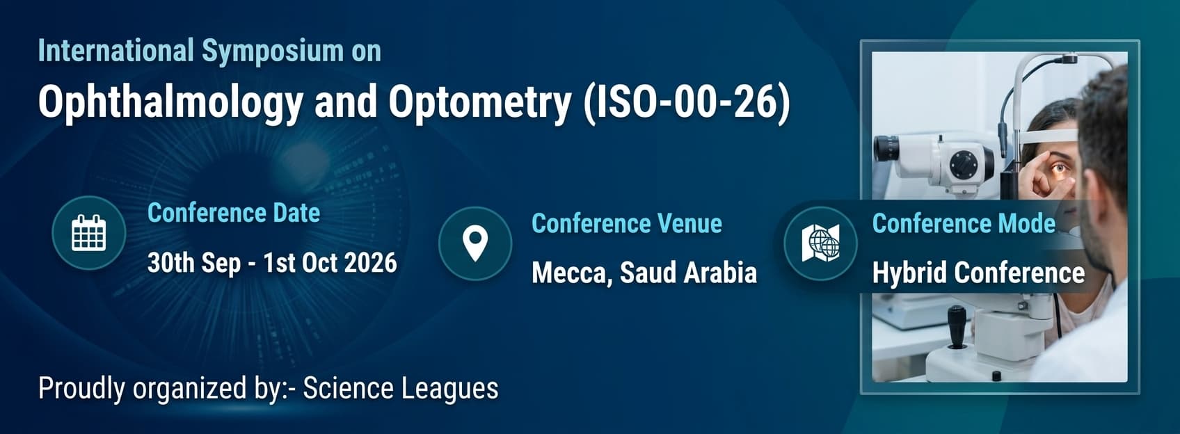 International Symposium on Ophthalmology and Optometry (ISO-OO-26)