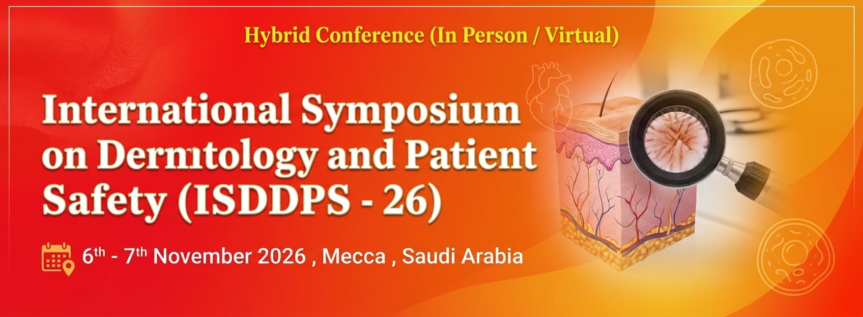 International Symposium on Dermatology and Patient Safety (ISDPS - 26)