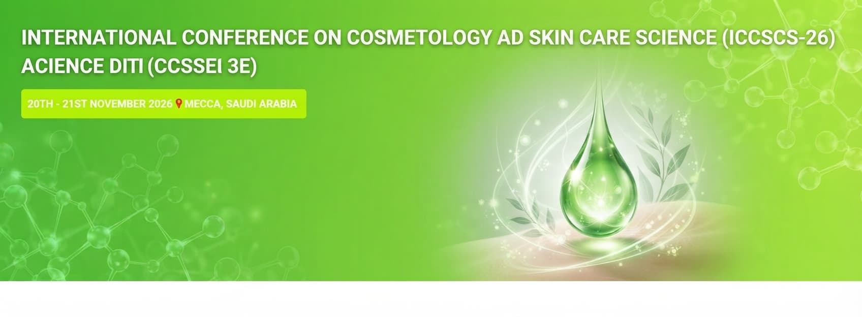 International Conference on Cosmetology and Skin Care Science (ICCSCS-26)