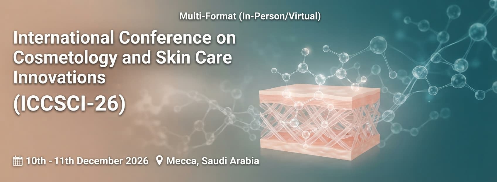 International Conference on Cosmetology and Skin Care Innovations (ICCSCI-26)