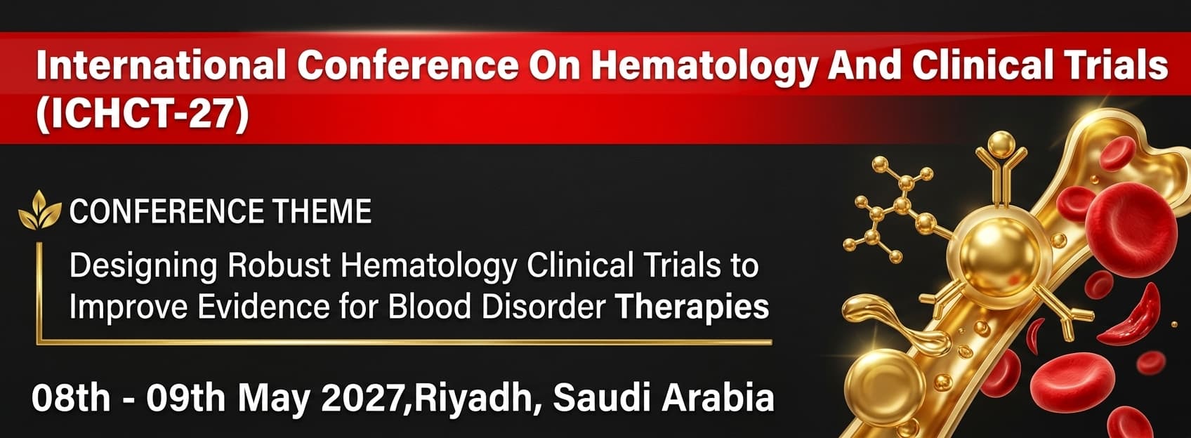 International Conference On Hematology And Clinical Trials (ICHCT-27)