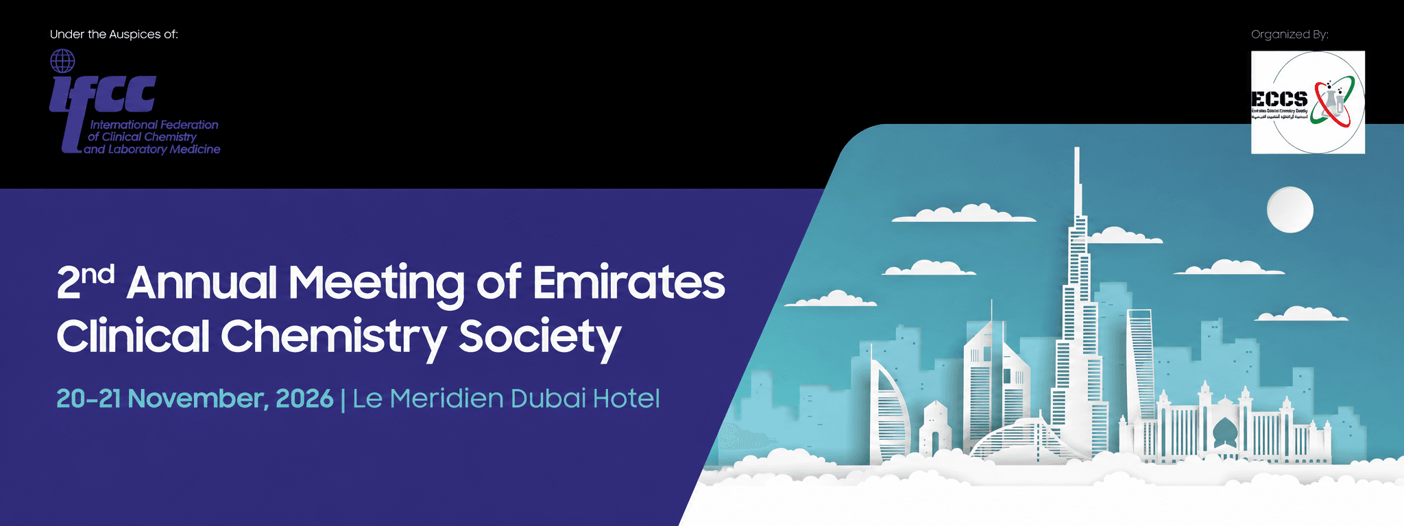 2nd Annual Meeting of Emirates Clinical Chemistry Society (ECCS)