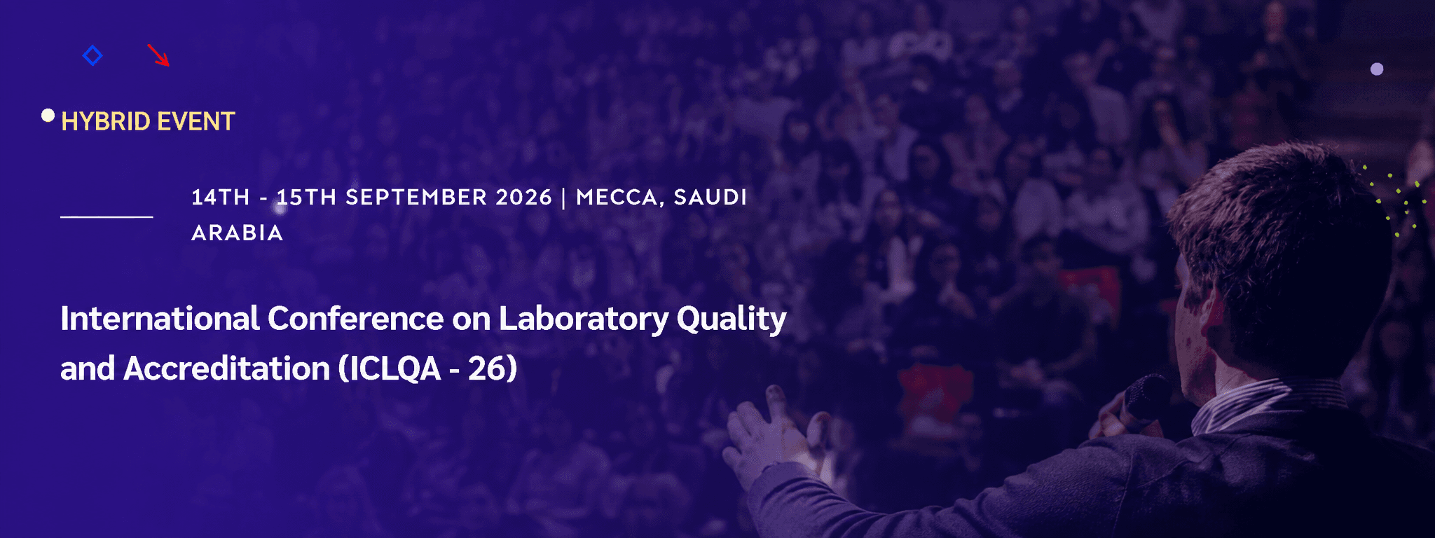International Conference on Laboratory Quality and Accreditation (ICLQA - 26)