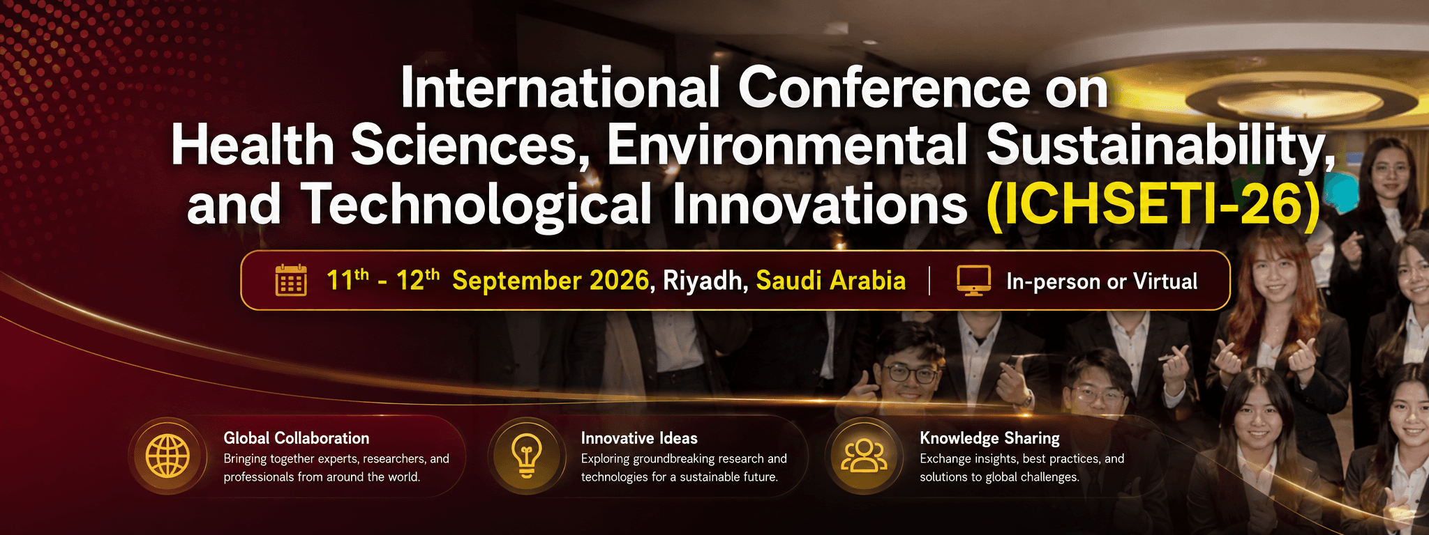 International Conference on Health Sciences, Environmental Sustainability, and Technological Innovations (ICHSETI-26)