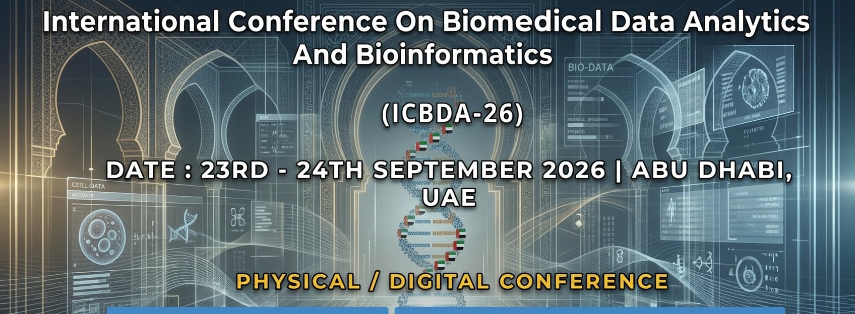 International Conference On Biomedical Data Analytics and Bioinformatics
