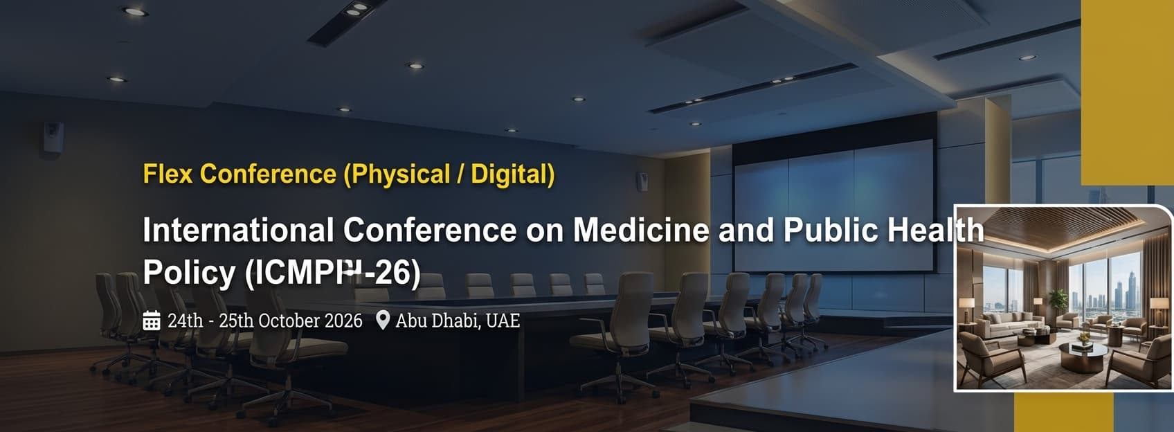 International Conference on Medicine and Public Health Policy (ICMPHP-26)