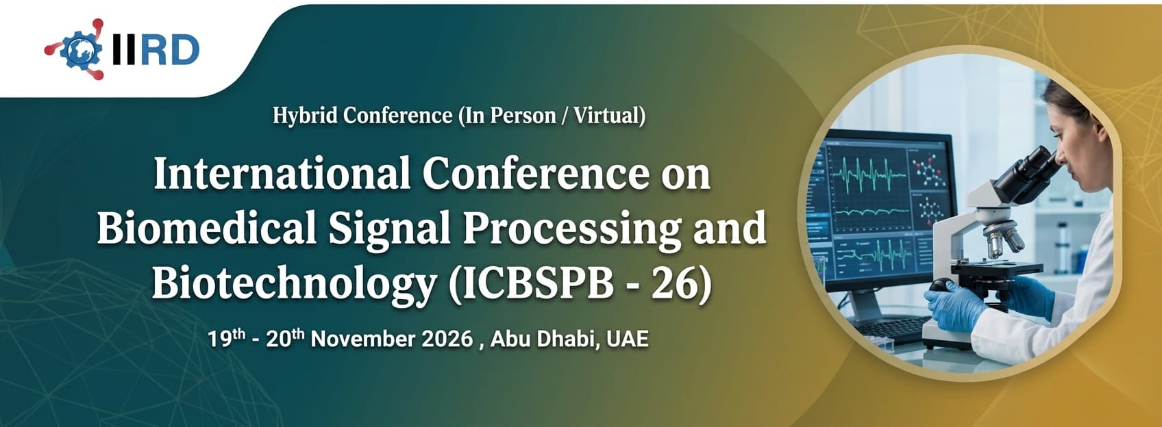 International Conference on Biomedical Signal Processing and Biotechnology (ICBSPB - 26)