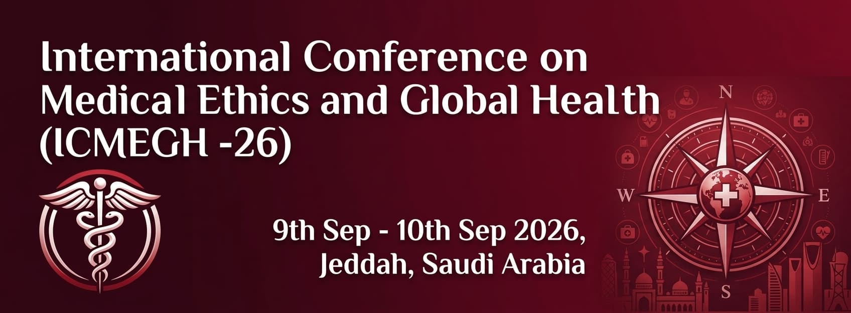 International Conference on Medical Ethics and Global Health (ICMEGH-2026)