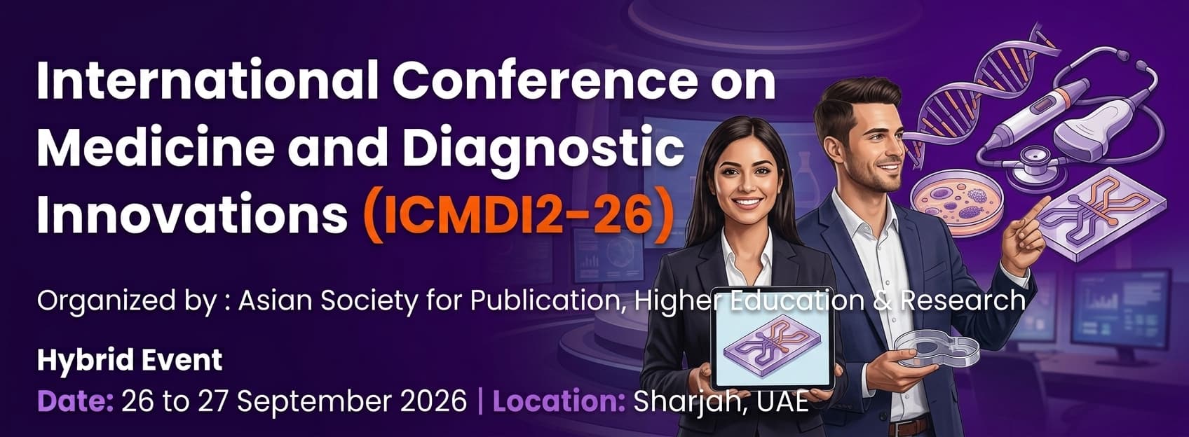International Conference on Medicine and Diagnostic Innovations (ICMDI2- 26)