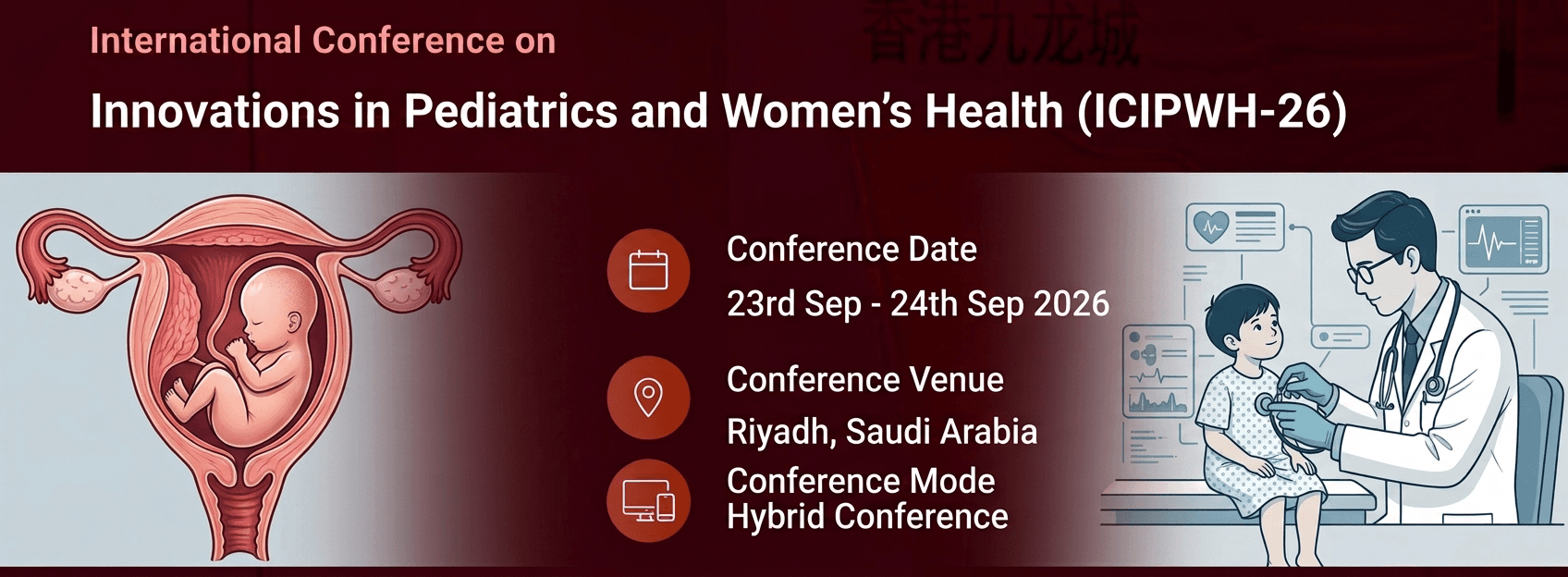 International Conference on Innovations in Pediatrics and Women's Health (ICIPWH-26)
