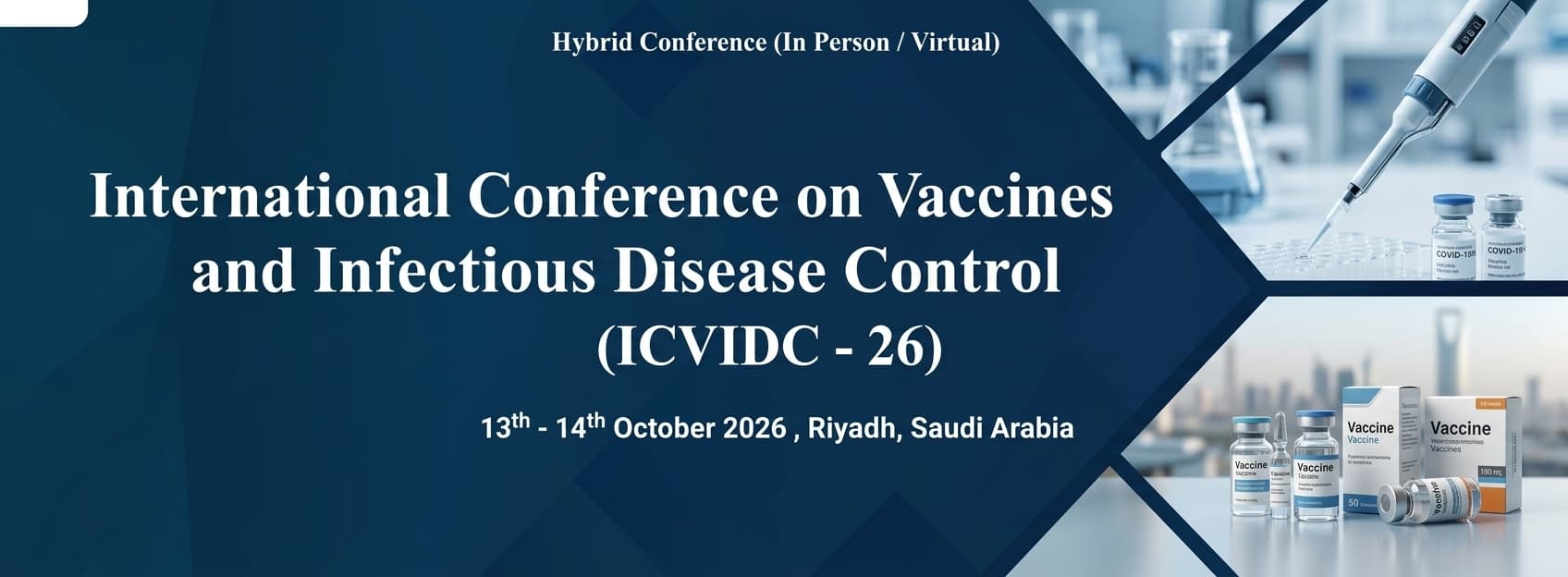International Conference on Vaccines and Infectious Disease Control (ICVIDC - 26)