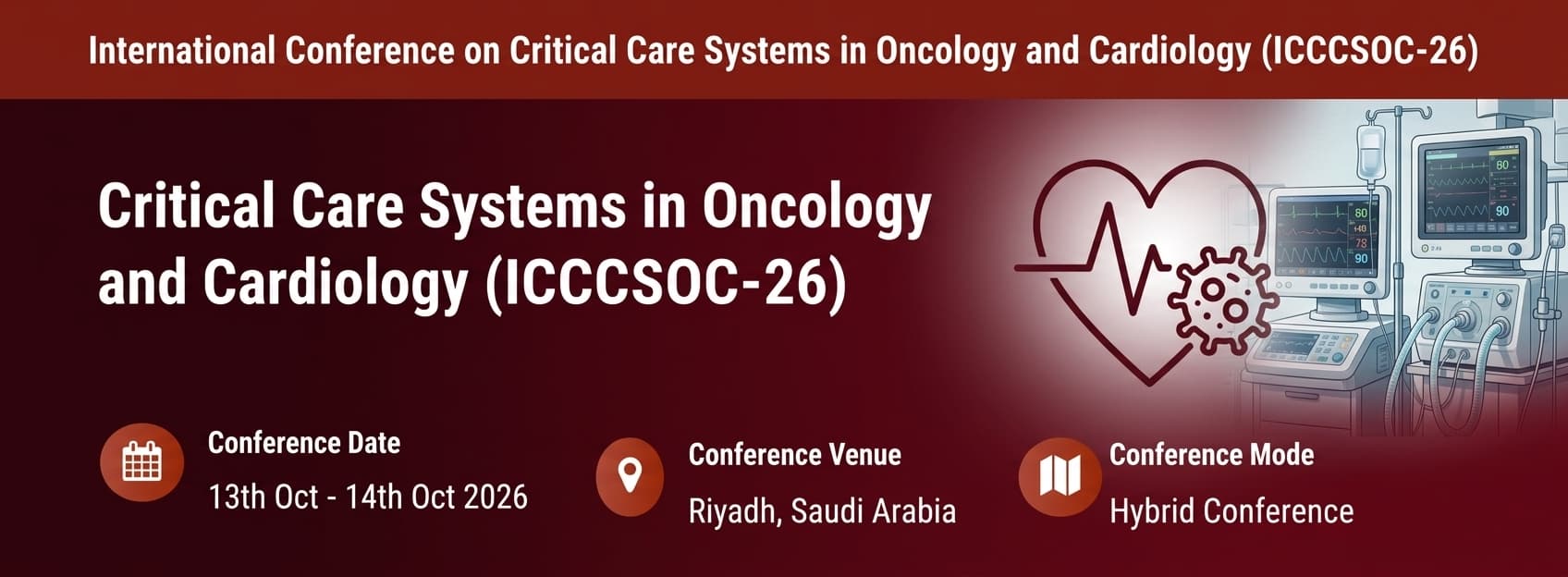 International Conference on Critical Care Systems in Oncology and Cardiology (ICCCSOC-26)