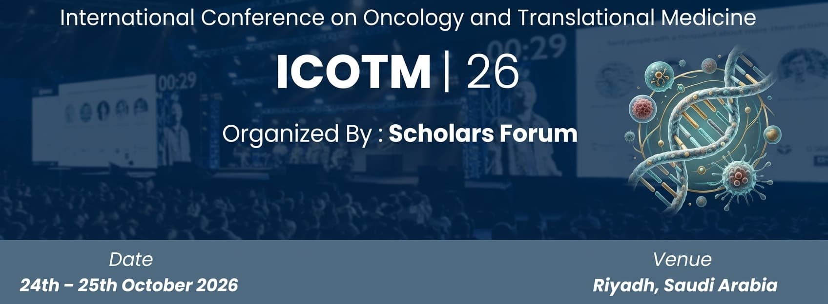 International Conference on Oncology and Translational Medicine ICOTM | 26