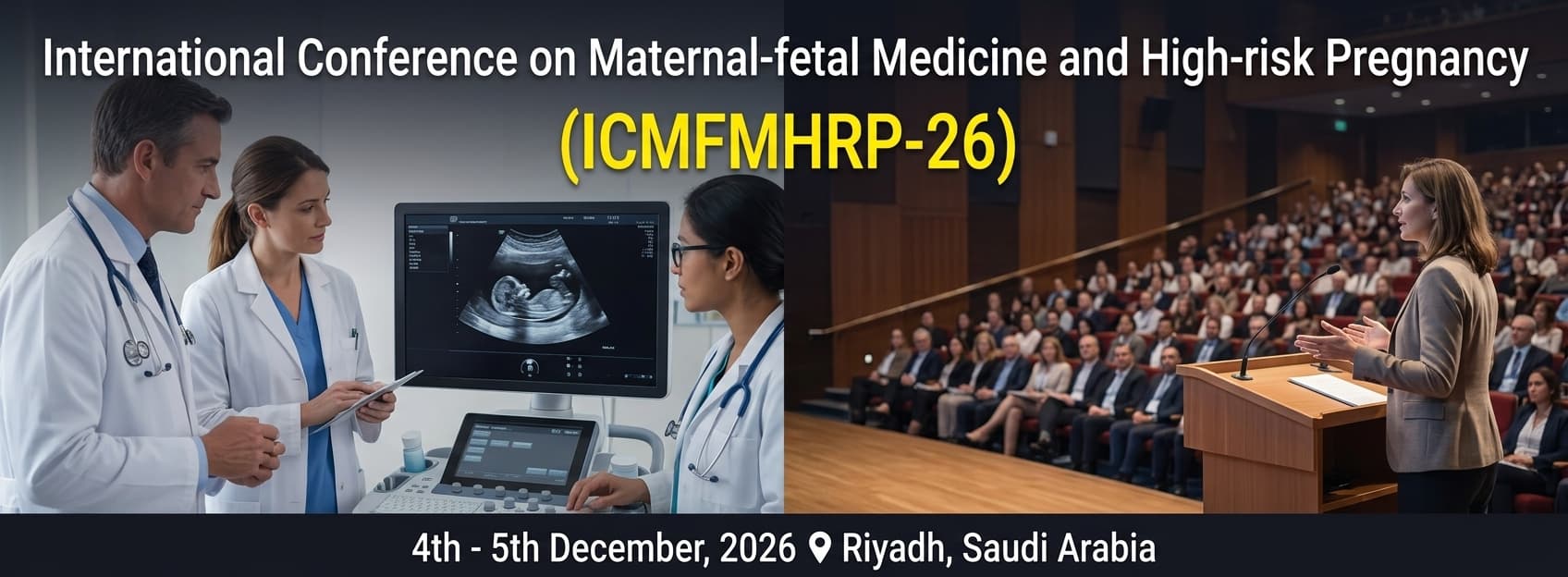 International Conference on Maternal-fetal Medicine and High-risk Pregnancy (ICMFMHRP-26)