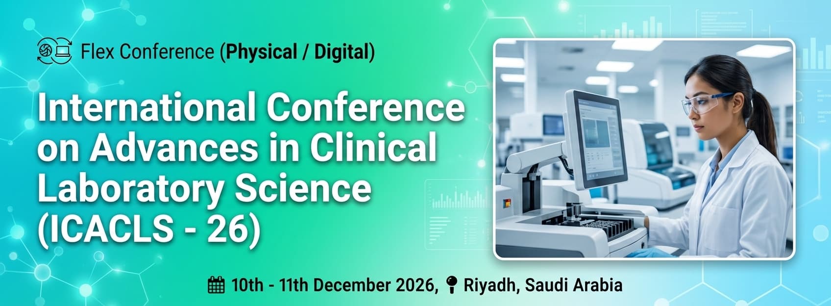 International Conference on Advances in Clinical Laboratory Science (ICACLS - 26)