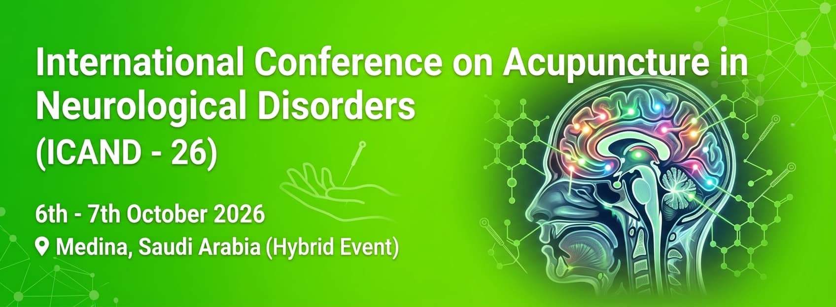 International Conference on Acupuncture in Neurological Disorders (ICAND - 26)