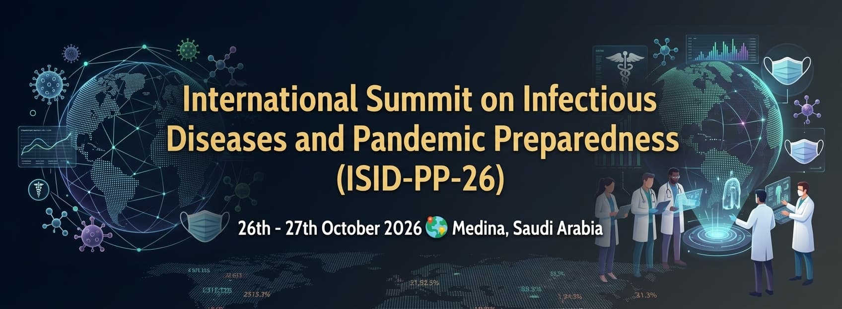 International Summit on Infectious Diseases and Pandemic Preparedness (ISID-PP-26)