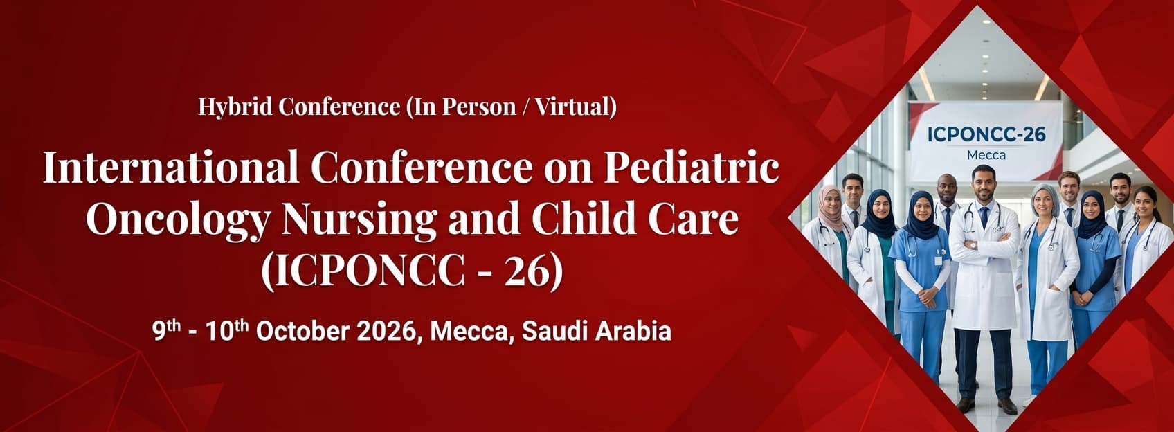 International Conference on Pediatric Oncology Nursing and Child Care (ICPONCC - 26)