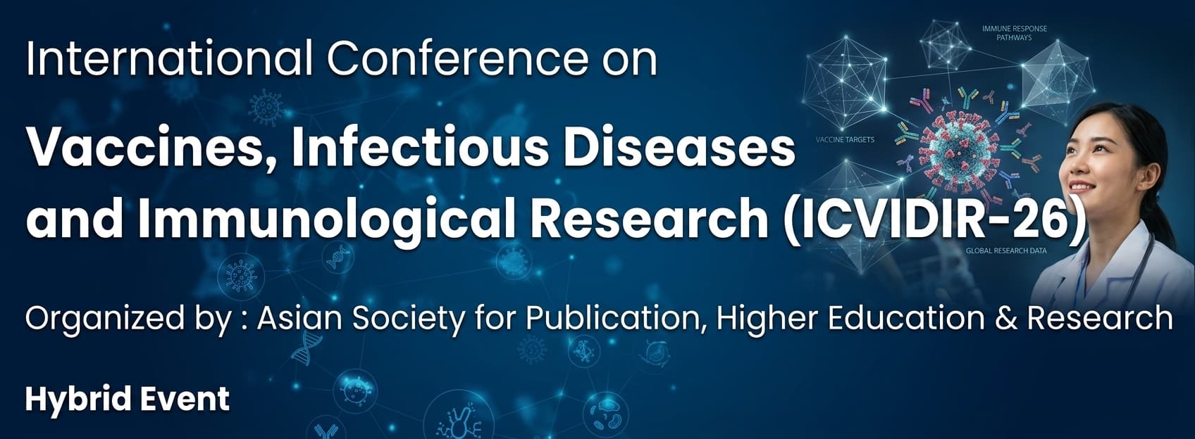 International Conference on Vaccines, Infectious Diseases and Immunological Research (ICVIDIR-26)