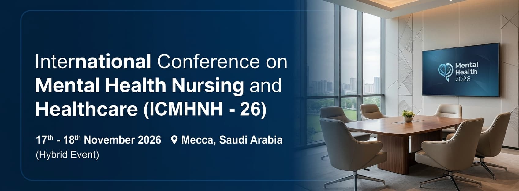 International Conference on Mental Health Nursing and Healthcare (ICMHNH - 26)
