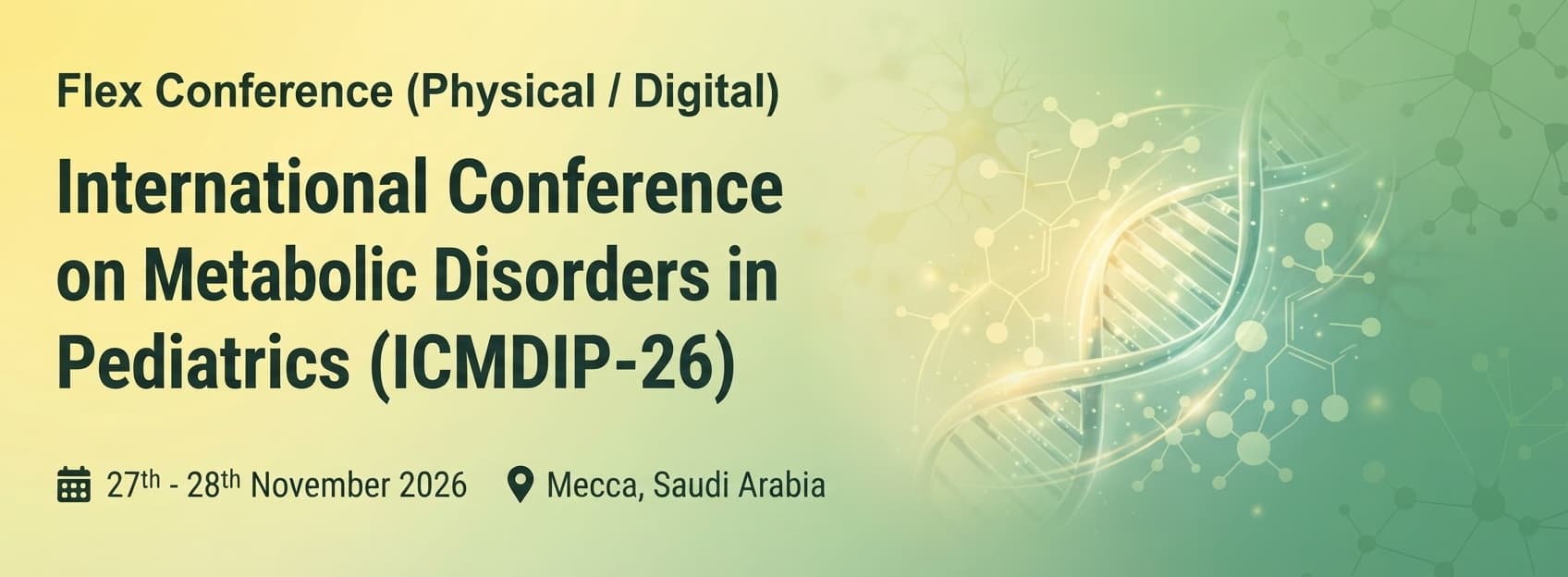 International Conference on Metabolic Disorders in Pediatrics (ICMDIP-26)