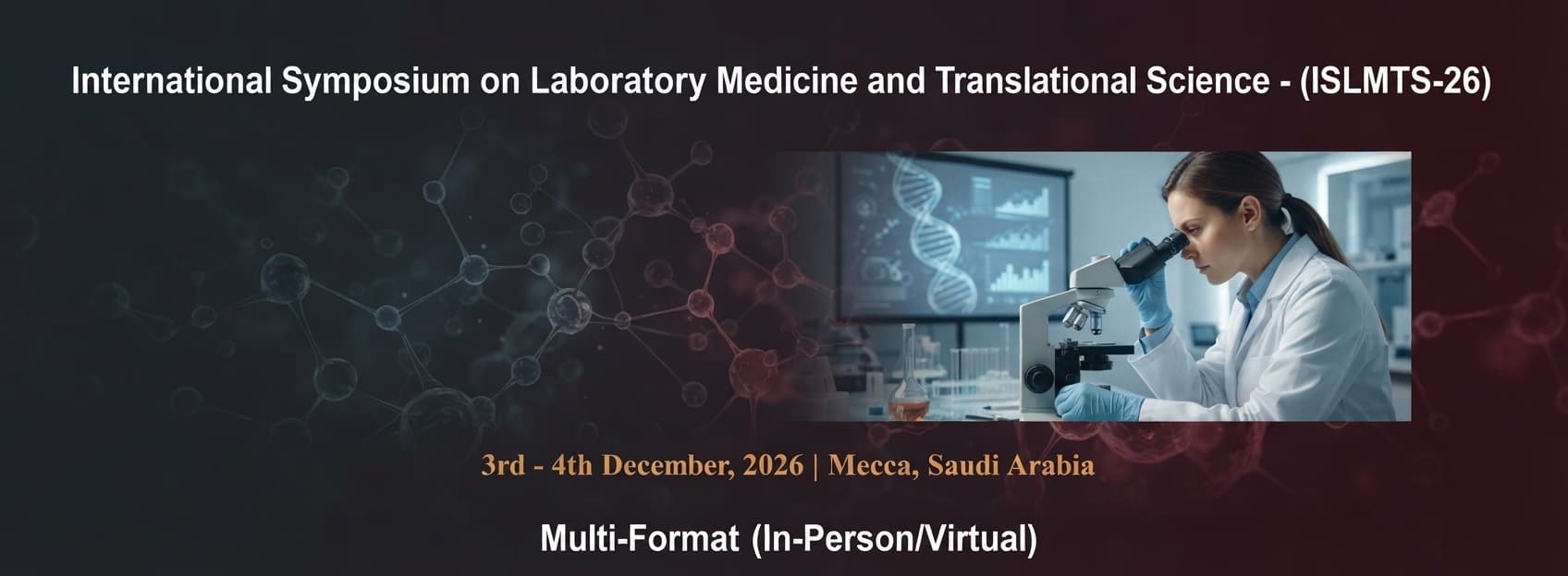 International Symposium on Laboratory Medicine and Translational Science - (ISLMTS-26)