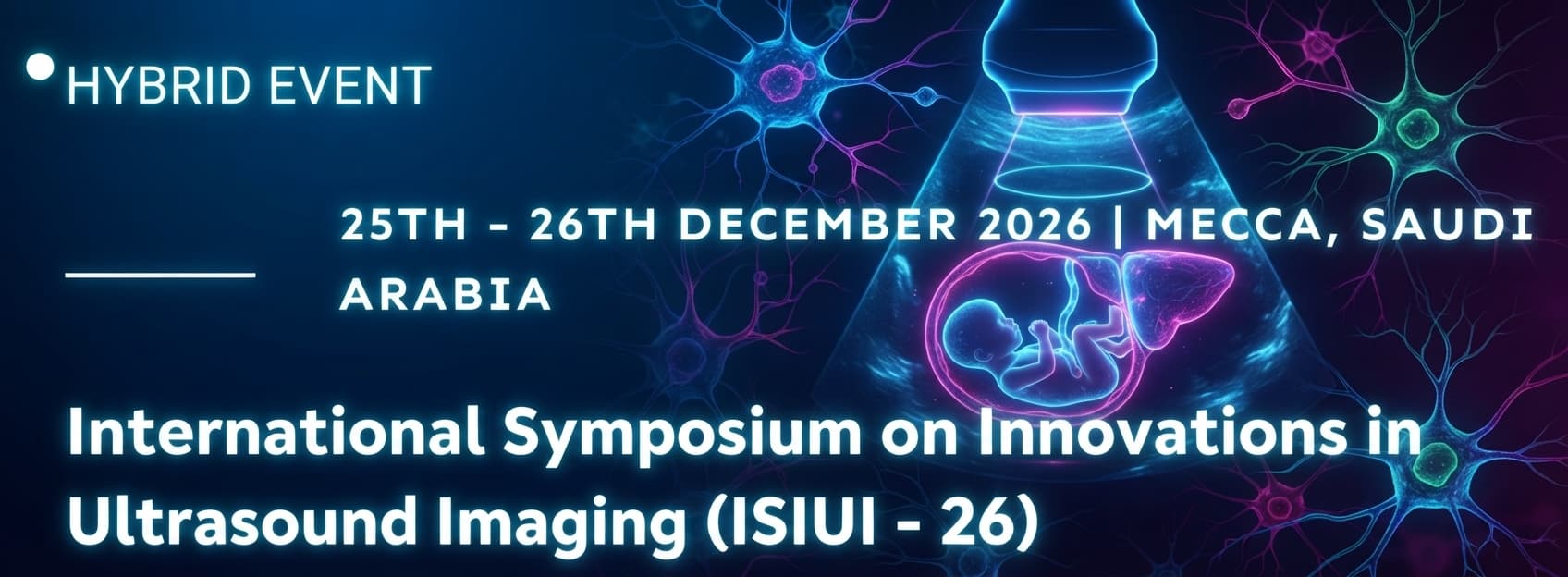 International Symposium on Innovations in Ultrasound Imaging (ISIUI - 26)