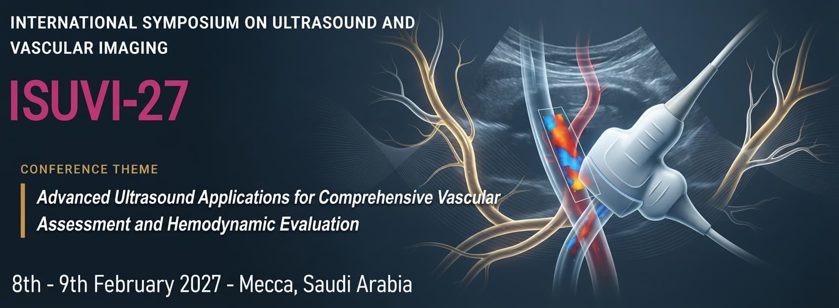 International Symposium on Ultrasound and Vascular Imaging (ISUVI-27)