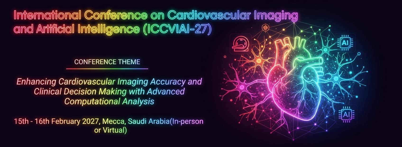 International Conference on Cardiovascular Imaging and Artificial Intelligence (ICCVIAI-27)