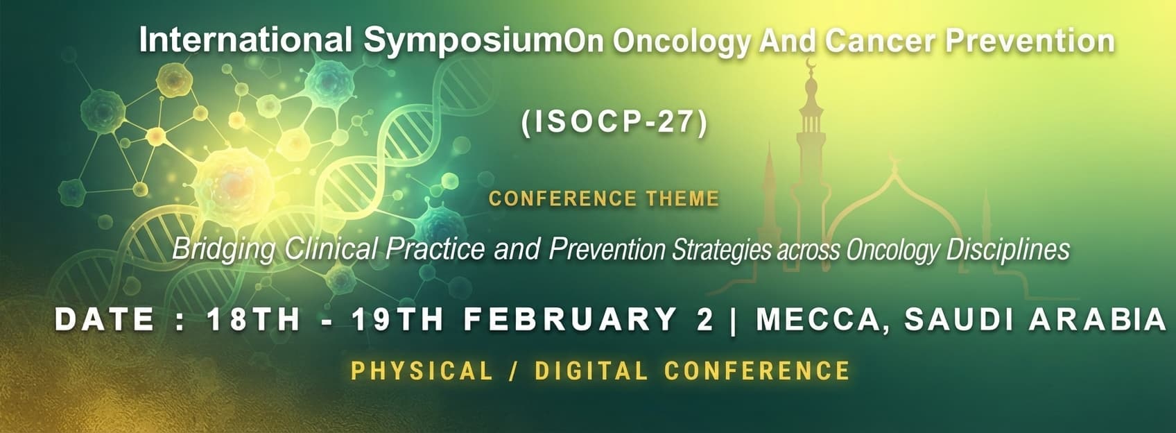 International Symposium On Oncology And Cancer Prevention (ISOCP-27)