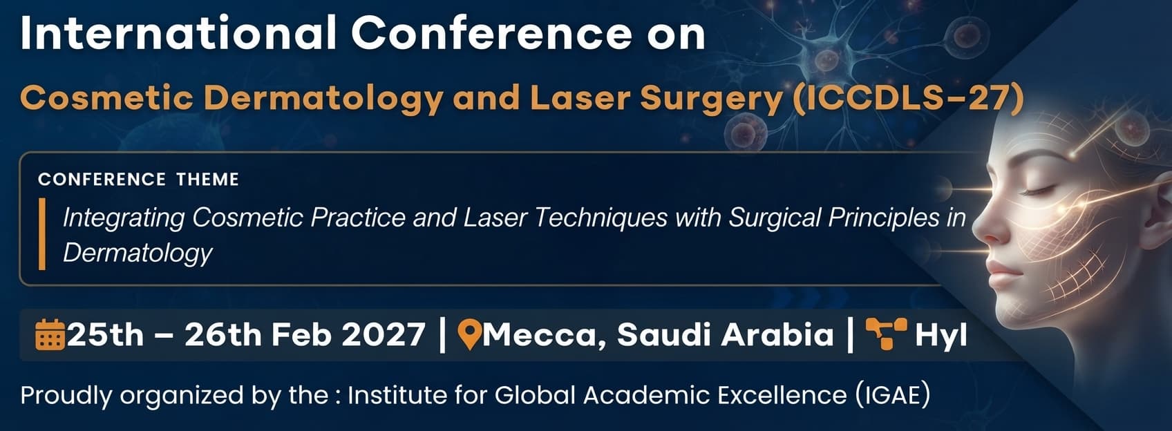 International Conference on Cosmetic Dermatology and Laser Surgery (ICCDLS-27)