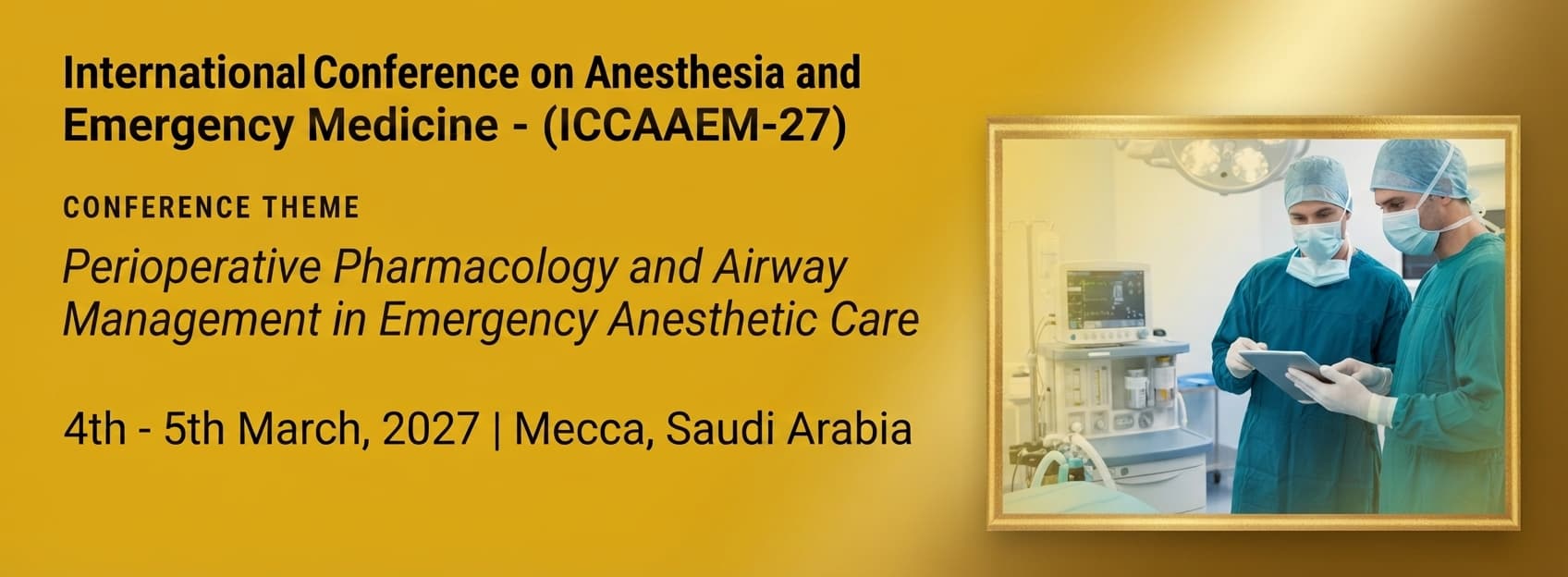 International Conference on Anesthesia and Emergency Medicine - (ICAAEM-27)
