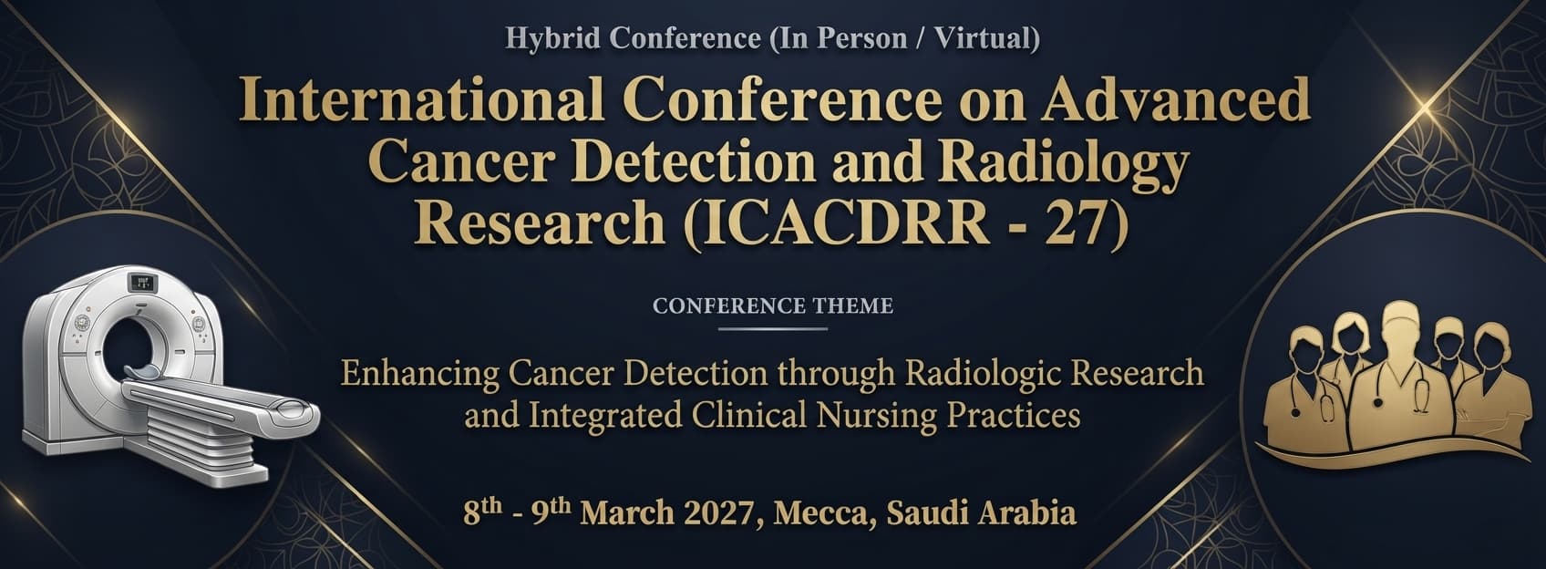 International Conference on Advanced Cancer Detection and Radiology Research (ICACDRR - 27)