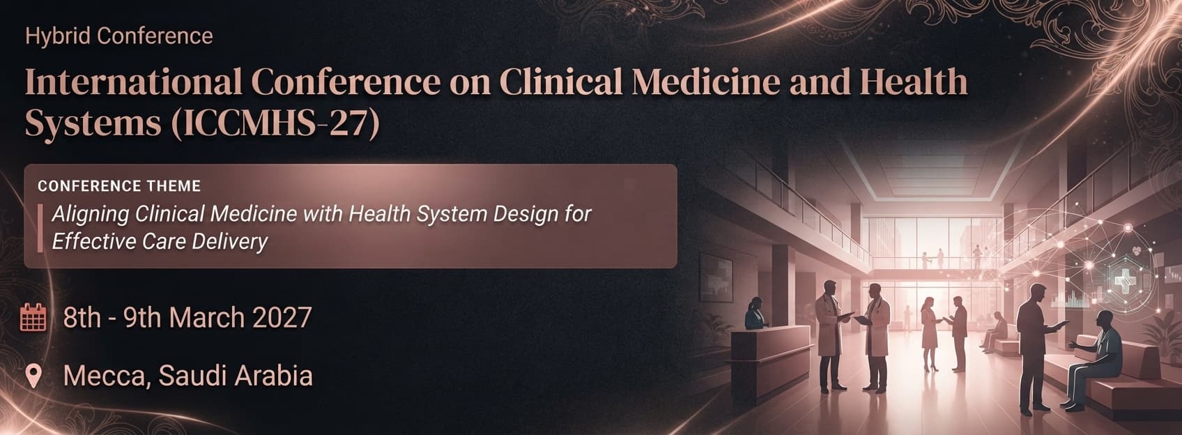 International Conference on Clinical Medicine and Health Systems (ICCMHS-27)