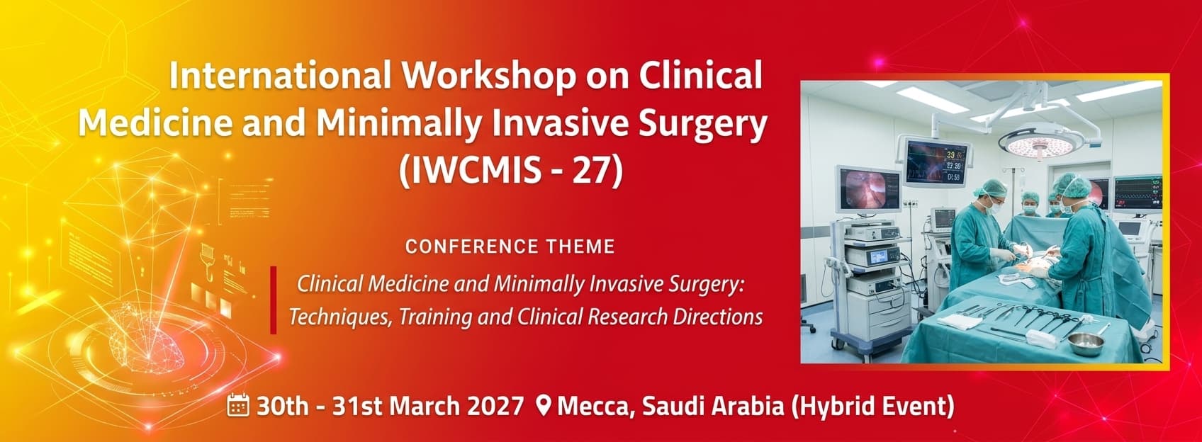 International Workshop on Clinical Medicine and Minimally Invasive Surgery (IWCMIS - 27)