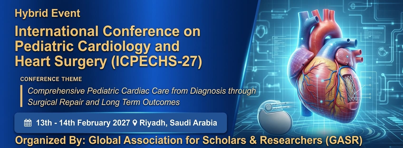 International Conference on Pediatric Cardiology and Heart Surgery (ICPECHS-27)