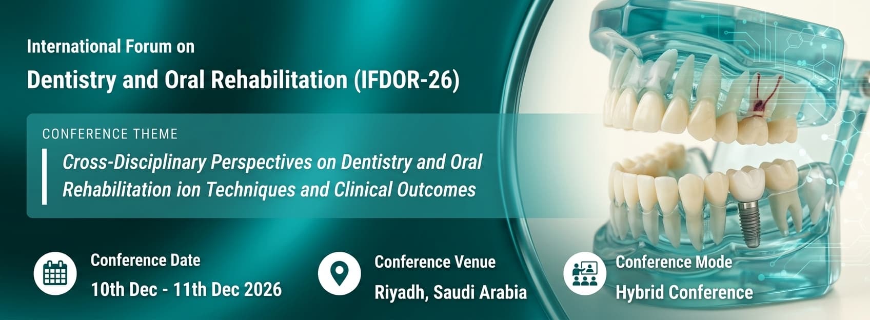 International Forum on Dentistry and Oral Rehabilitation (IFDOR-26)