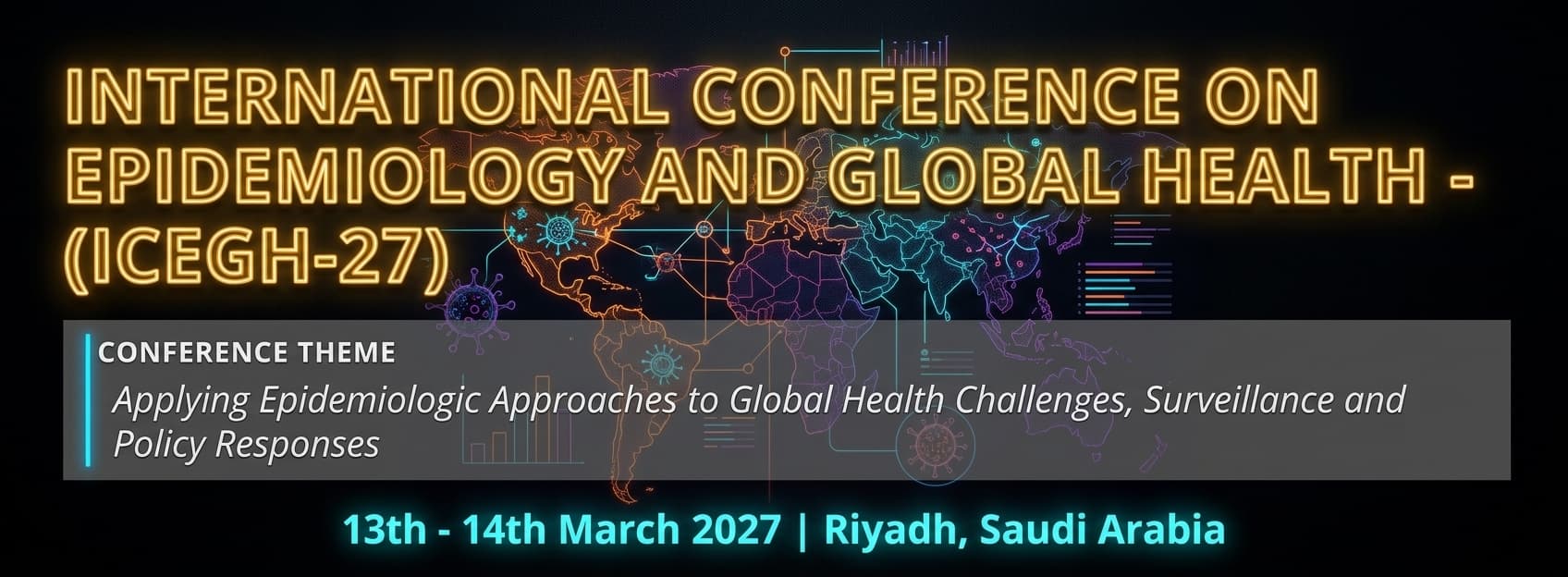 International Conference on Epidemiology and Global Health - (ICEGH-27)